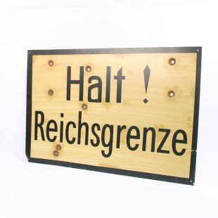 Halt! Reichsgrenze Metal Road Sign