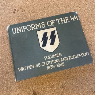 Uniforms of the SS Vol 6 Waffen SS Clothing & Equipment 1939-1945 printed 1972 by Andrew Mollo 