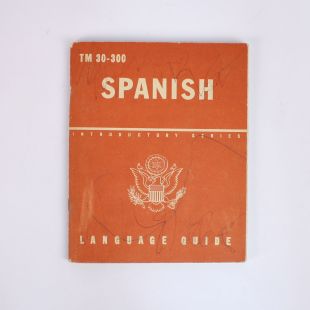 US Military Language Guide Spanish 1943 Original