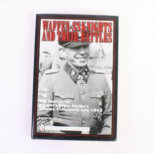 Waffen SS Knights and their Battles Vol 2 Jan-July 1943 Signed by Author Peter Mooney