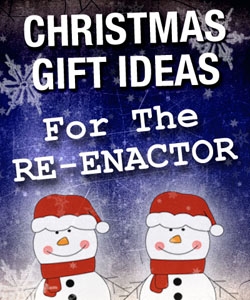 gift ideas reenactor