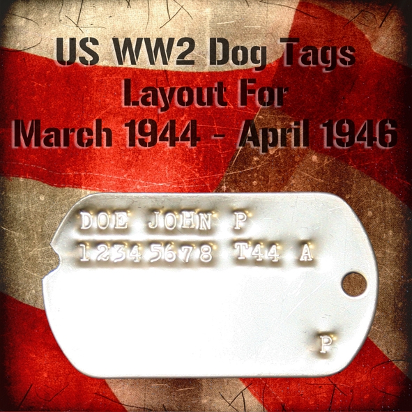 US WW2 Dog Tags 44-46